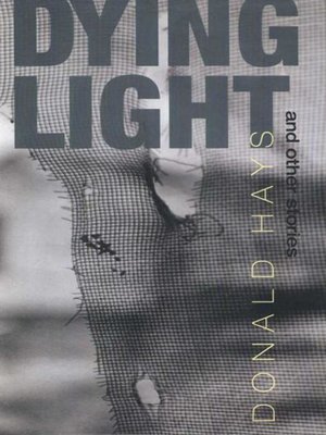 cover image of Dying Light and Other Stories